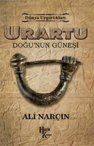 Urartu: Doğu'nun Güneşi