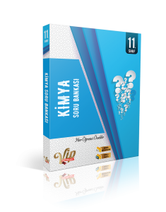 VİP 11.SINIF KİMYA SORU BANKASI