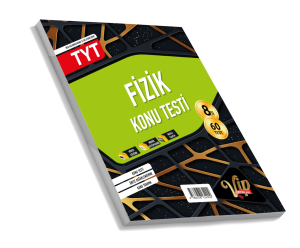 VİP TYT FİZİK KUTU TESTİ- (8 Öğrencilik)- YENİ