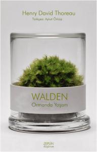 Walden - Ormanda Yaşam