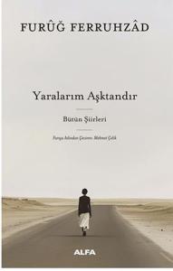 Yaralarım Aşktandır