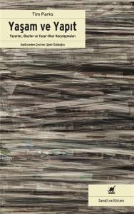 Yaşam ve Yapıt - Yazarlar Okurlar ve Yazar Okur Karşılaşmaları