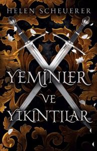 Yeminler ve Yıkıntılar