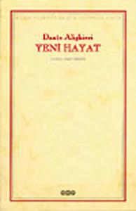 Yeni Hayat  (Dante Alighieri)