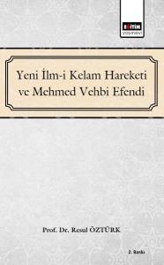 Yeni İlm-i Kelam ve Mehmed Vehbi Efendi