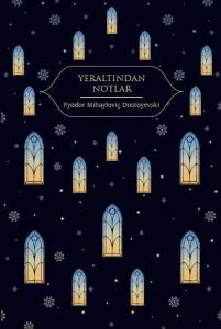 Yeraltından Notlar (Altın Yaldızlı - Ciltli)