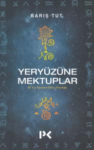 Yeryüzüne Mektuplar