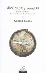 Yönsüzleşmiş Savaşlar