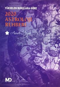Yükselen Burçlara Göre 2020 Astroloji Rehberi