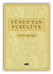 Yunus'tan Fuzuli'ye