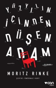 Yüzyılın İçinden Düşen Adam