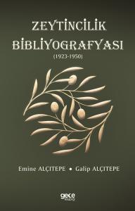 Zeytincilik Bibliyografyası (1923-1950)