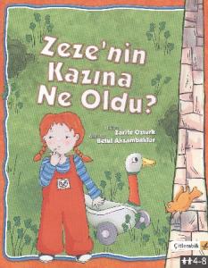 Zeze’nin Kazına Ne Oldu?  (Düz Yazılı)