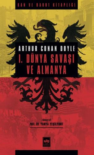 1. Dünya Savaşı Ve Almanya Arthur Conan Doyle