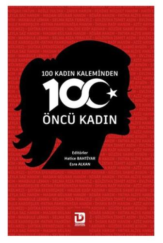 100 Kadın Kaleminden 100 Öncü Kadın Esra Alkan