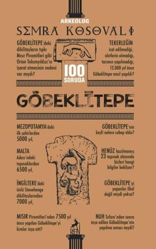 100 Soruda Göbeklitepe Semra Kosovalı