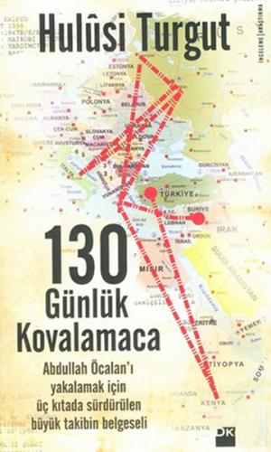 130 Günlük Kovalamaca