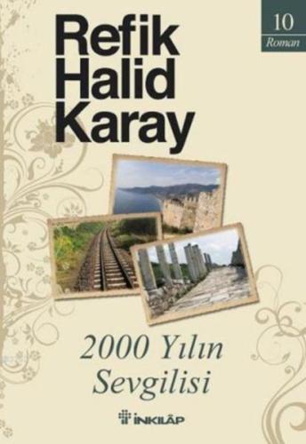 2000 Yılın Sevgilisi Refik Halid Karay