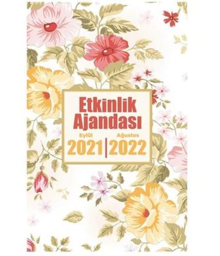 2021 Eylül-2022 Ağustos Etkinlik Ajandası - Sonbahar Gülleri