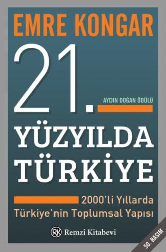 21. Yüzyılda Türkiye Emre Kongar