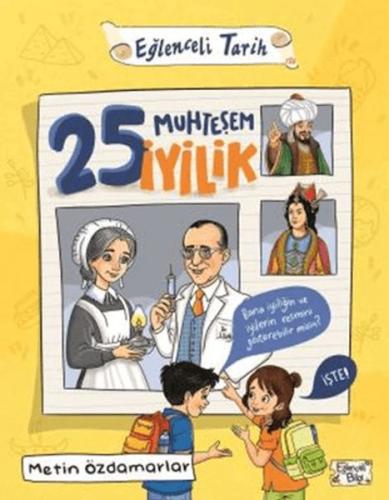 25 Muhteşem İyilik Metin Özdamarlar