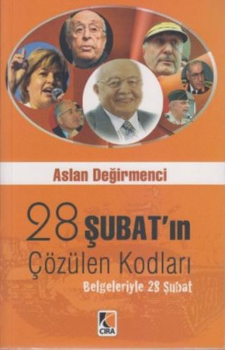 28 Şubat'ın Çözülen Kodları  Belgeleriyle 28 Şubat
