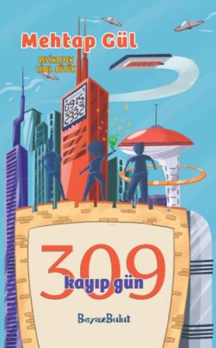 309 Kayıp Gün %17 indirimli Mehtap Gül