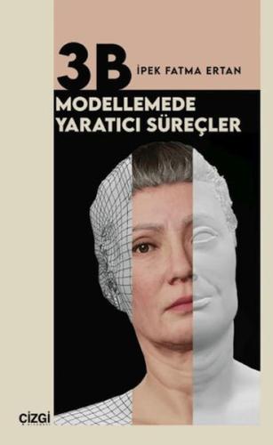 3B Modellemede Yaratıcı Süreçler