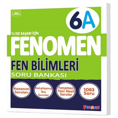 6 FENOMEN FEN BİLİMLERİ (A) SORU BANKASI