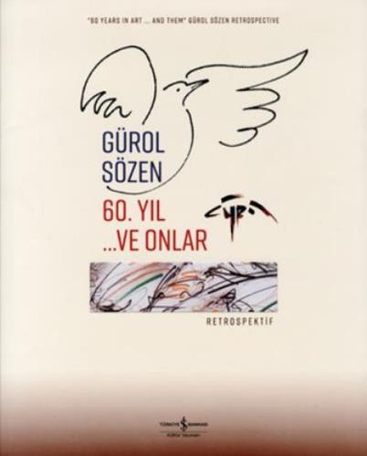 60. Yıl ve Onlar Retrospektif %31 indirimli Gürol Sözen