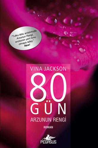 80 Gün Arzunun Rengi Vina Jackson