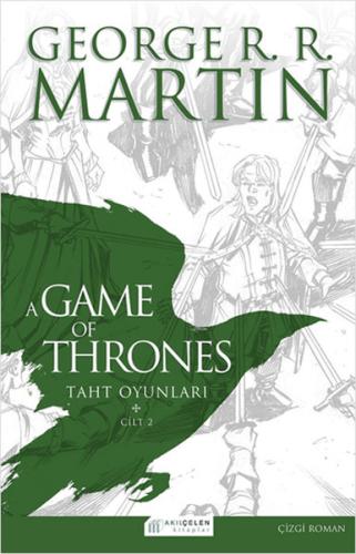 A Game Of Thrones Taht Oyunları Cilt:2 (Çizgi Roman) George R. R. Mart