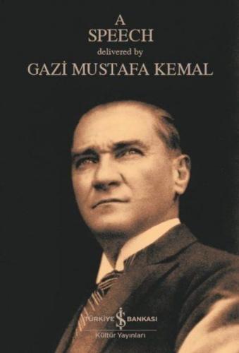 A Speech %31 indirimli Mustafa Kemal Atatürk