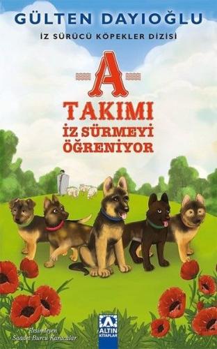 A Takımı - İz Sürmeyi Öğreniyor - İz Sürücü Köpekler Dizisi 2