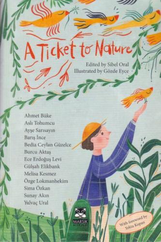 A Ticket To Nature