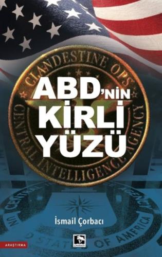 Abd’nin Kirli Yüzü %25 indirimli İsmail Çorbacı