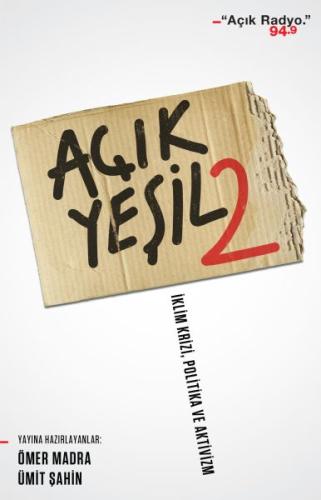 Açık Yeşil 2 - İklim Krizi Politika ve Aktivizm