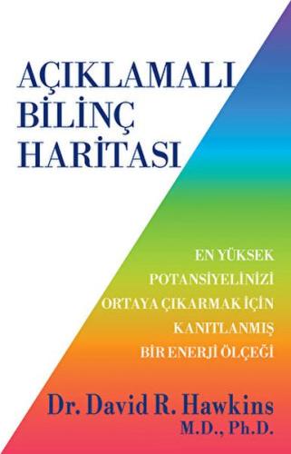 Açıklamalı Bilinç Haritası %15 indirimli David R. Hawkins