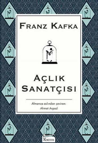Açlık Sanatçısı - Bez Ciltli Franz Kafka