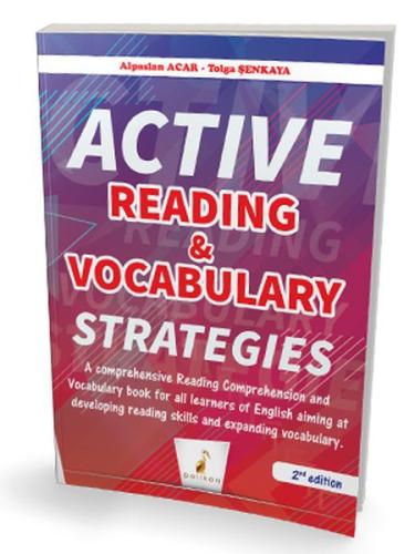 Active Reading and Vocabulary Strategies Tolga Şenkaya