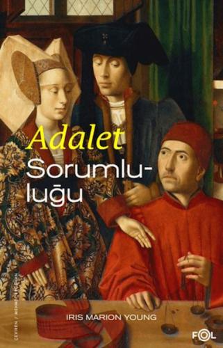 Adalet Sorumluluğu Iris Marion Young