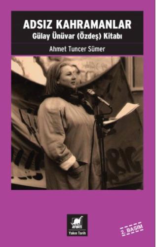 Adsız Kahramanlar- Gülay Ünüvar Kitabı