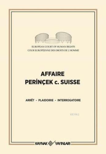 Affaire Perinçek c. Suisse Arret