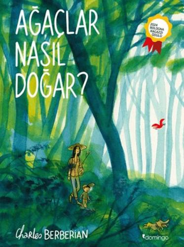 Ağaçlar Nasıl Doğar? Charles Berberian