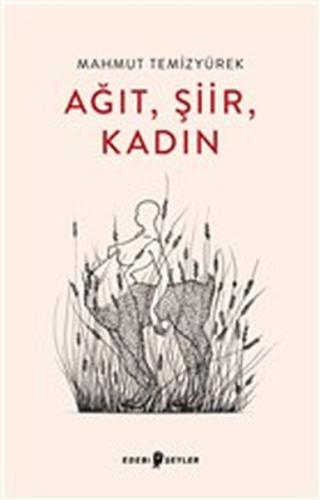 Ağıt, Şiir, Kadın
