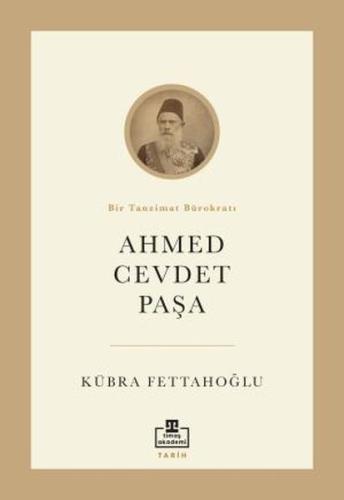 Ahmed Cevdet Paşa Kübra Fettahoğlu