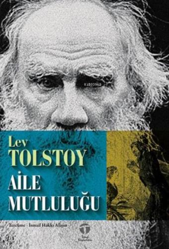 Aile Mutluluğu Lev Tolstoy