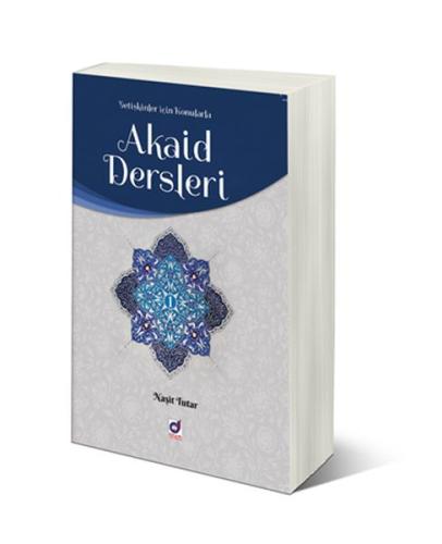 Akaid Dersleri - 2. Cilt %23 indirimli Naşit Tutar