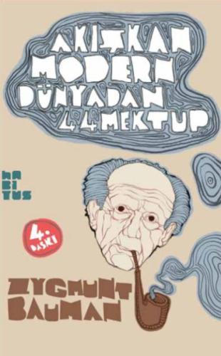 Akışkan Modern Dünyadan 44 Mektup %10 indirimli Zygmunt Bauman
