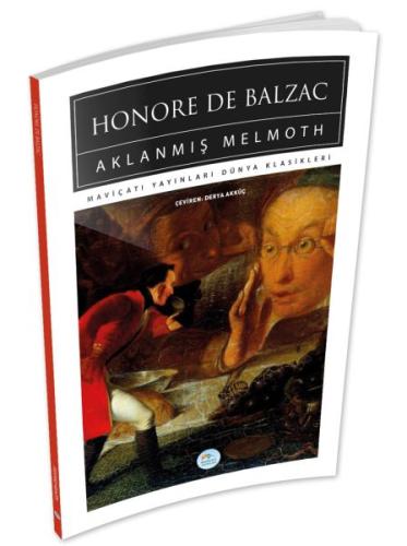 Aklanmış Melmoth Honore de Balzac